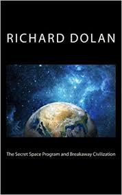 Secret Space Program Richard Dolan